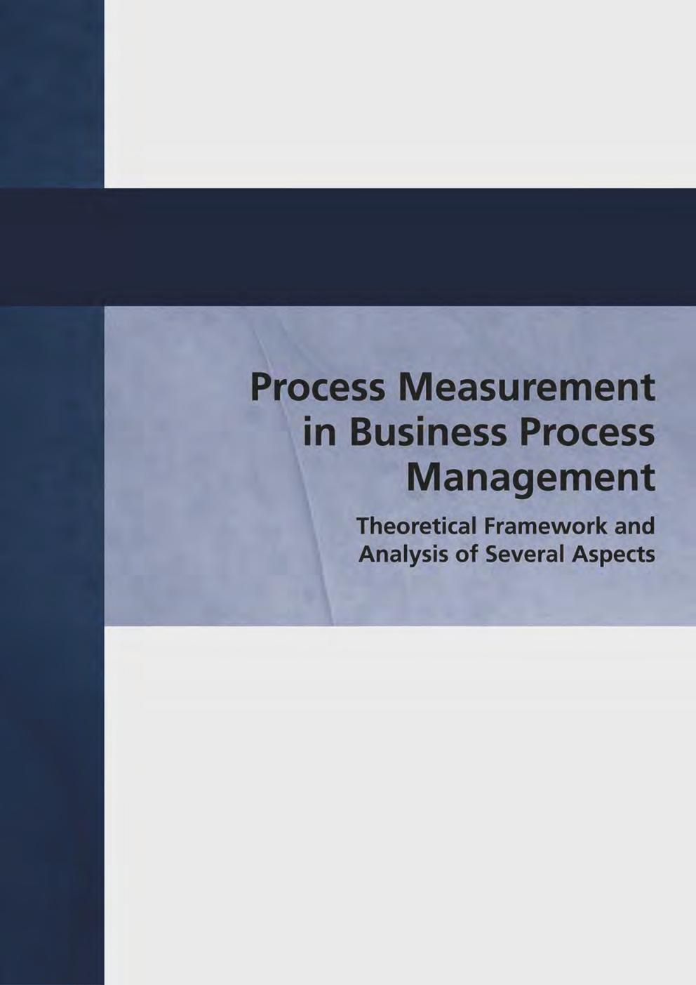 Process Measurement In Business Process Management - Page 1