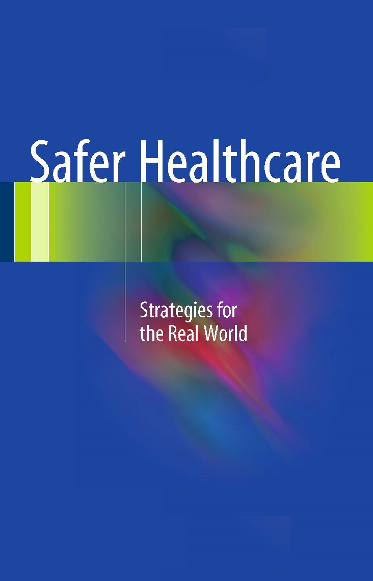 Safer Healthcare Strategies For The Real World - Page 1