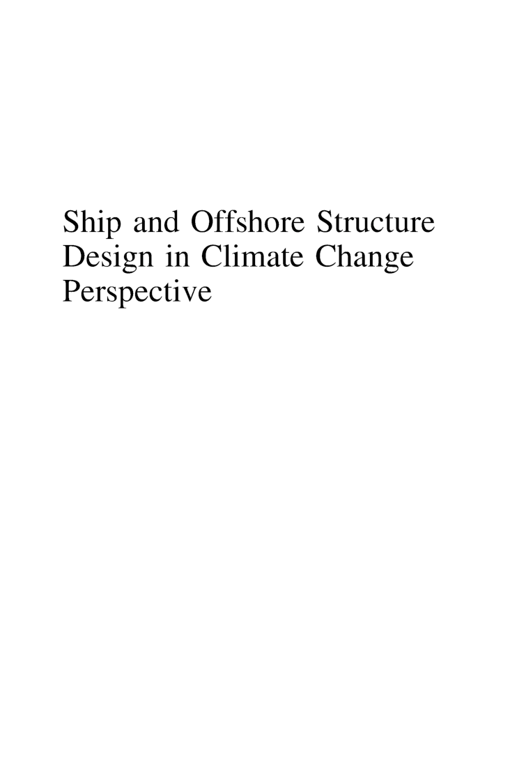 Ship And Offshore Structure Design In Climate Change Perspective - Page 2
