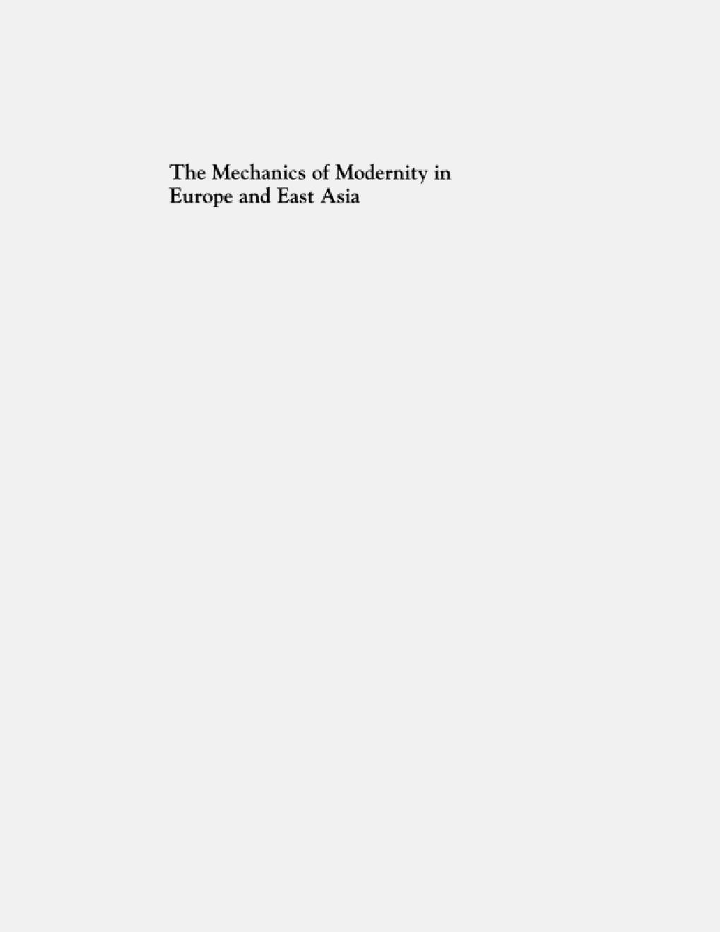 The Mechanics Of Modernity In Europe And East Asia - Page 1