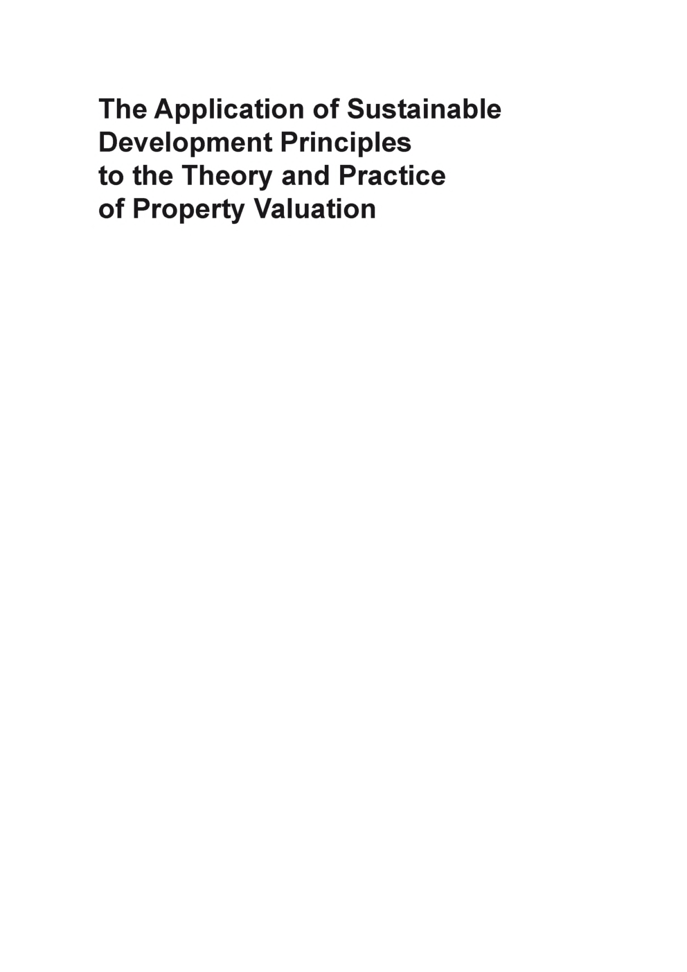 The Application Of Sustainable Development Principles To The Theory And Practice Of Property Valuation - Page 2