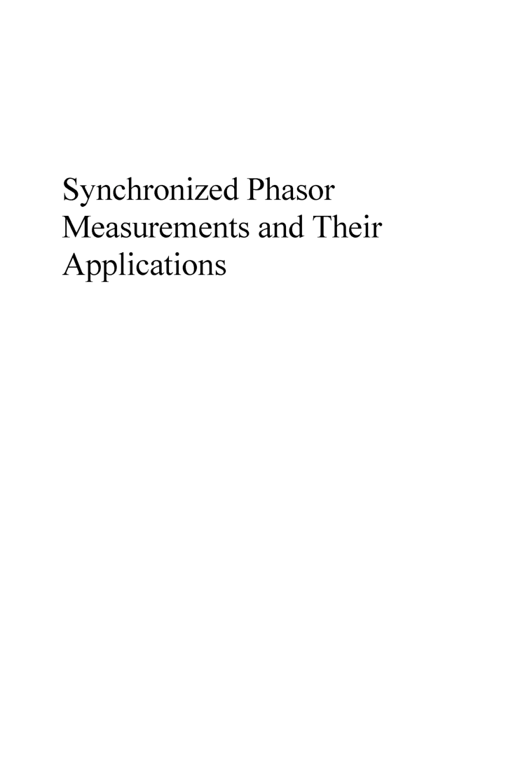 Synchronized Phasor Measurements And Their Applications - Page 2