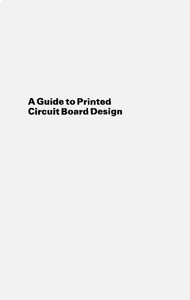 A Guide To Printed Circuit Board Design - Page 1
