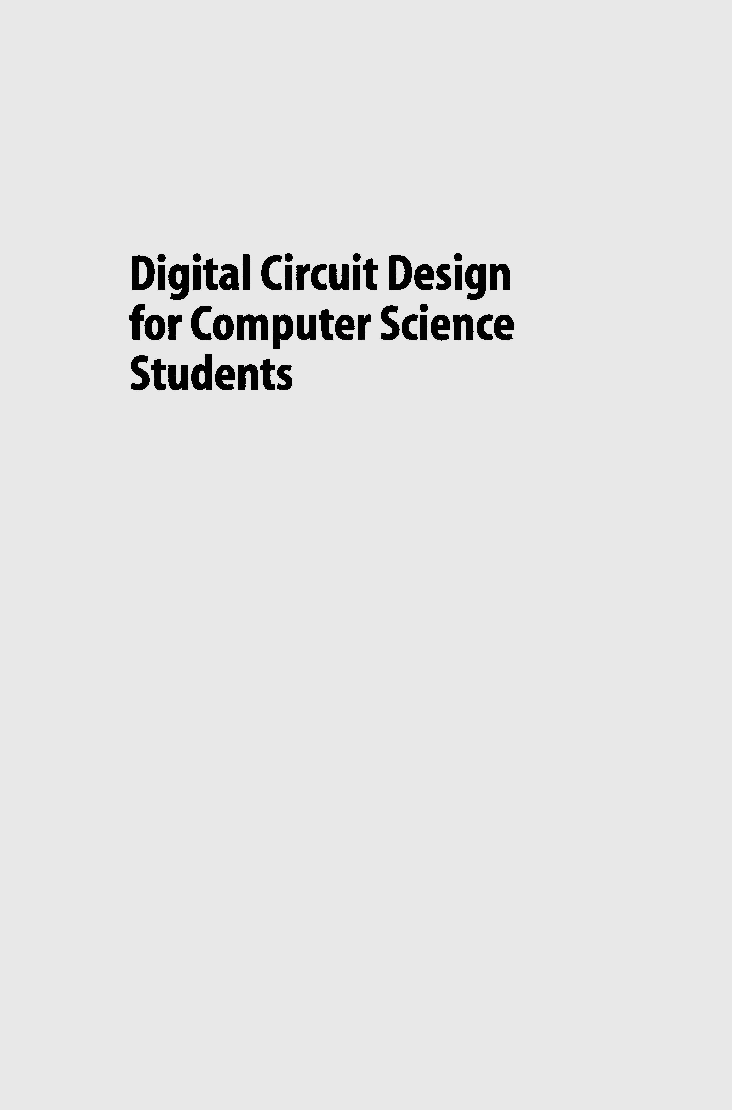 Digital Circuit Design For Computer Science Students - Page 1