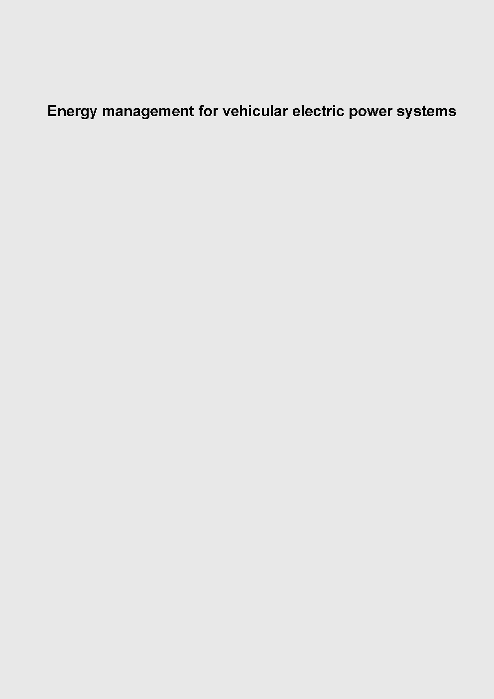 Energy Management For Vehicular Electric Power Systems - Page 1