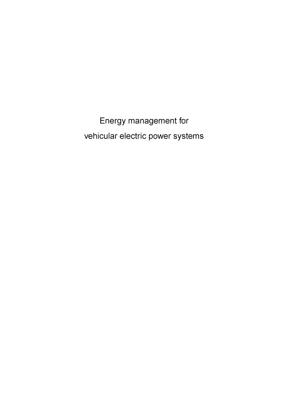 Energy Management For Vehicular Electric Power Systems - Page 3