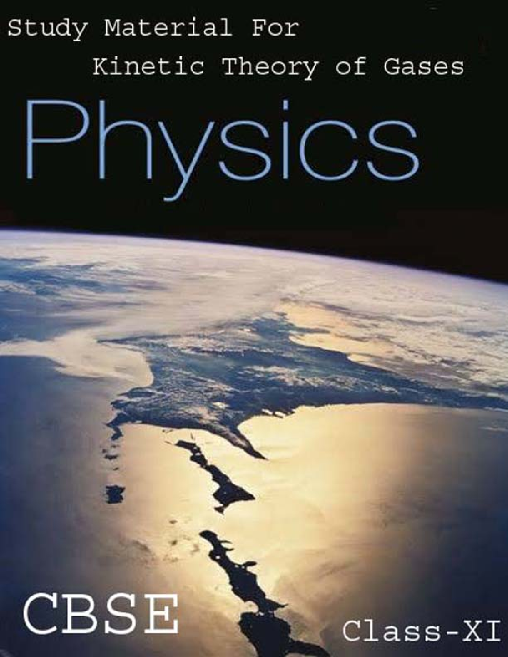 CBSE Study Material For Class-XI Kinetic Theory Of Gases (Physics) - Page 1