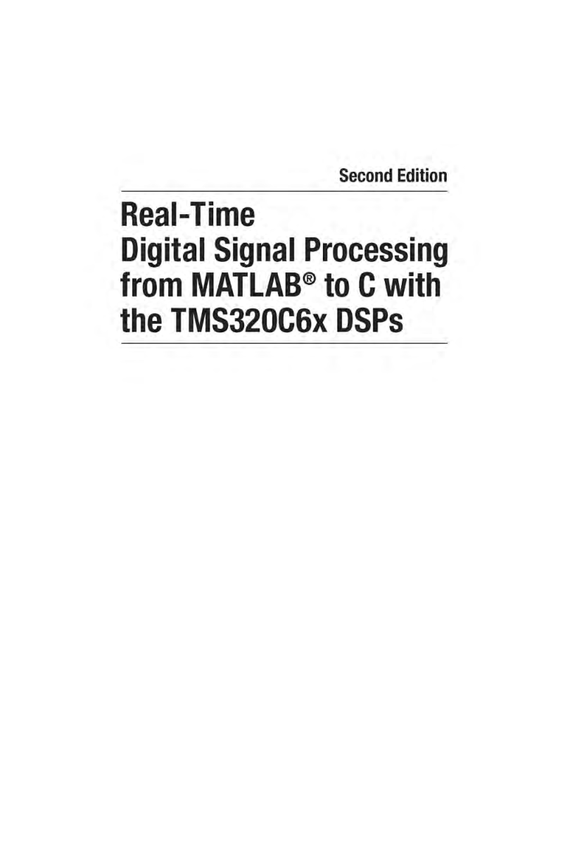 Real Time Digital Signal Processing From MATLAB To C With The TMS320C6x DSPs - Page 2