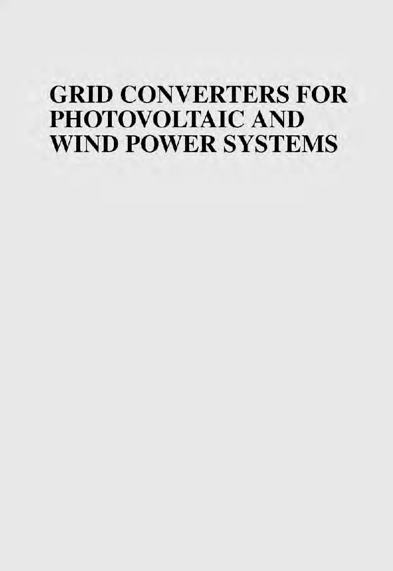 Grid Converters For Photovoltaic And Wind Power Systems - Page 1