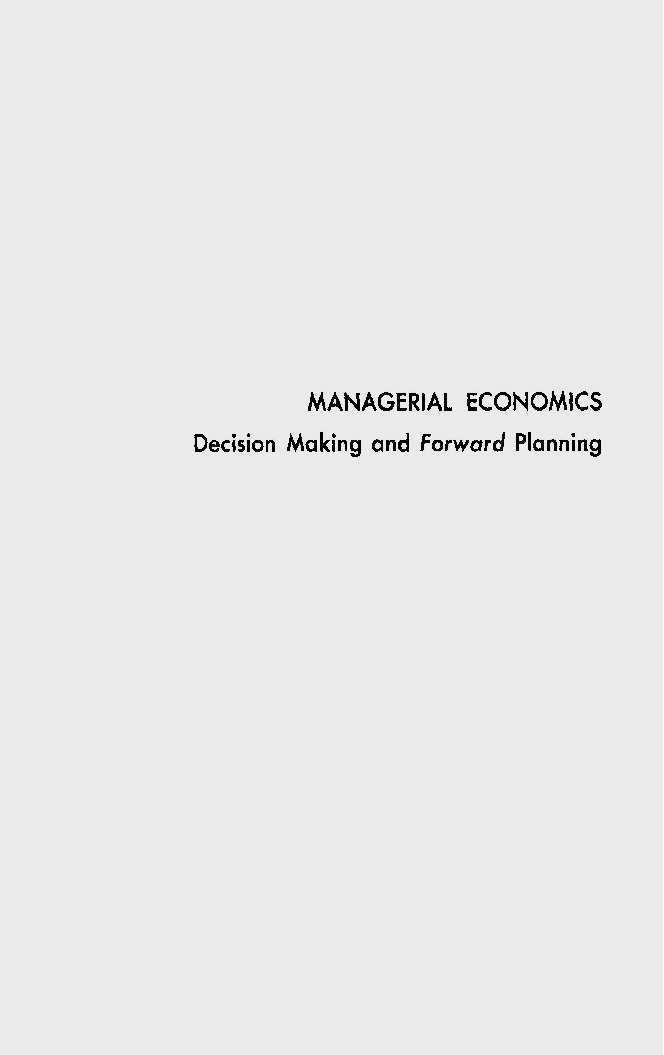 Managerial Economics Decision Making And Forward Planning - Page 1