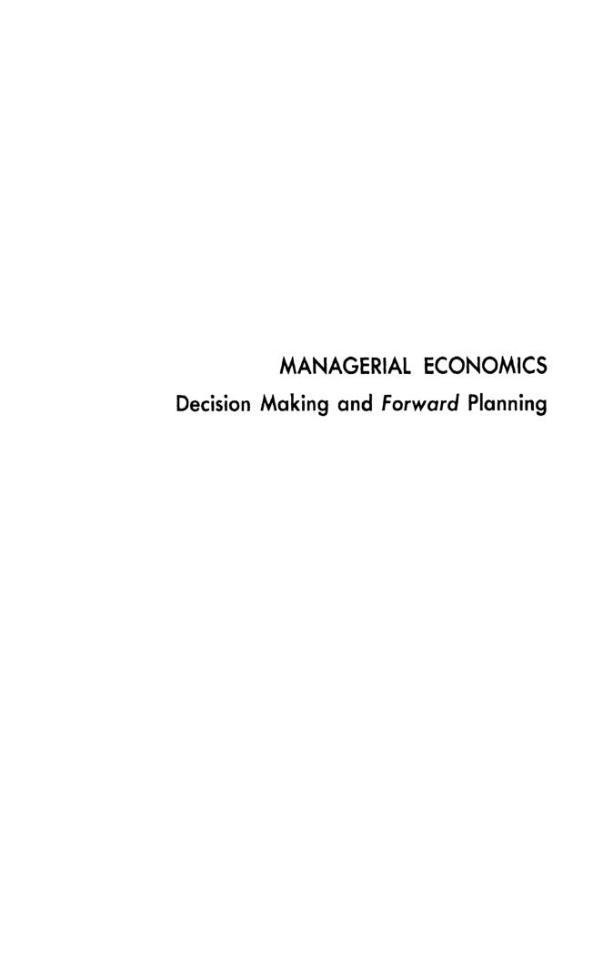 Managerial Economics Decision Making And Forward Planning - Page 2