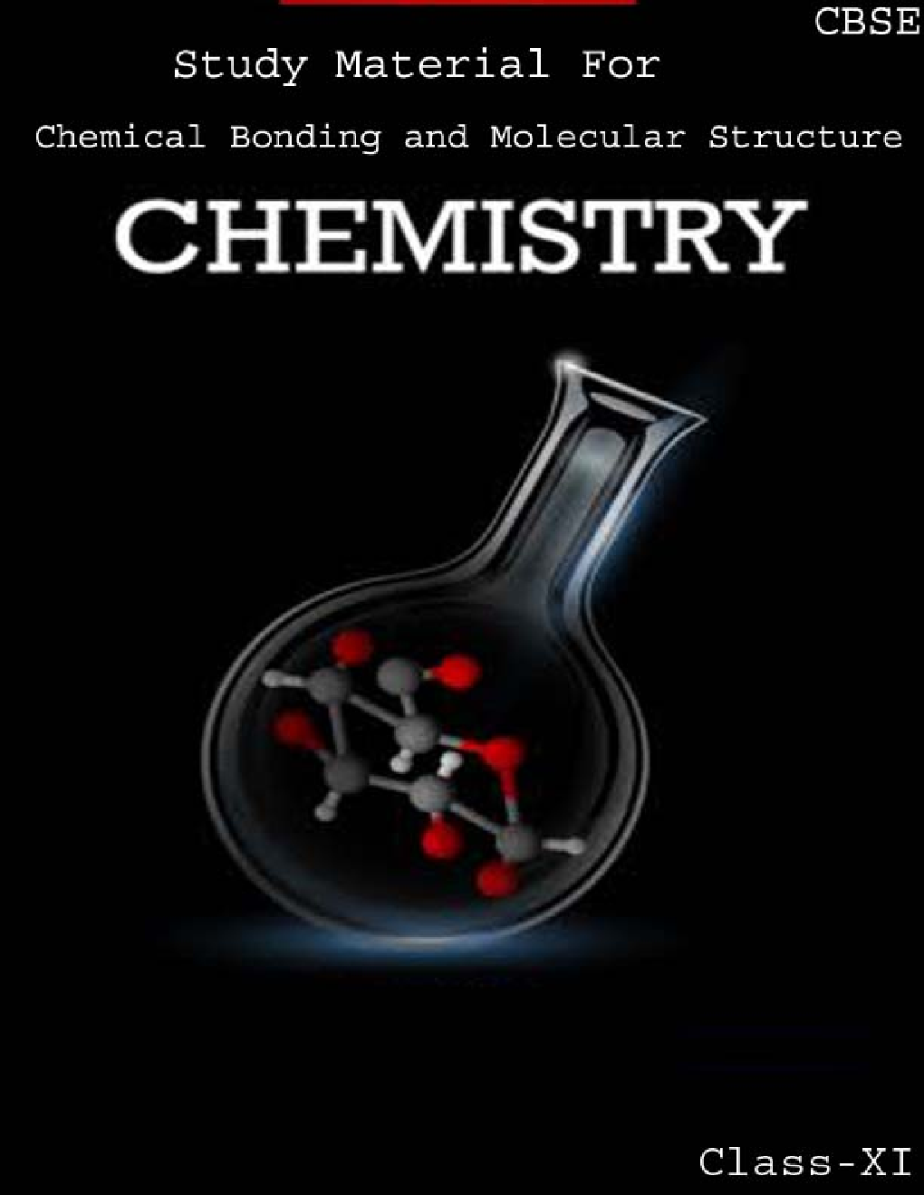CBSE Study Material For Class-XI Chemical Bonding And Molecular Structure (Chemistry) - Page 1