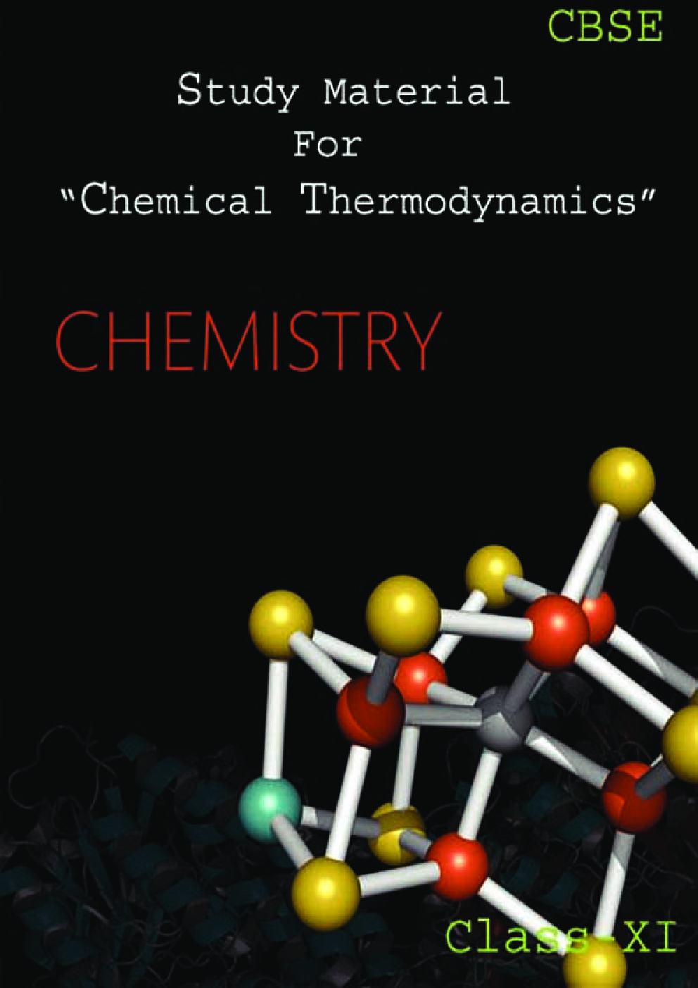 CBSE Study Material For Class-XI Chemical Thermodynamics (Chemistry) - Page 1
