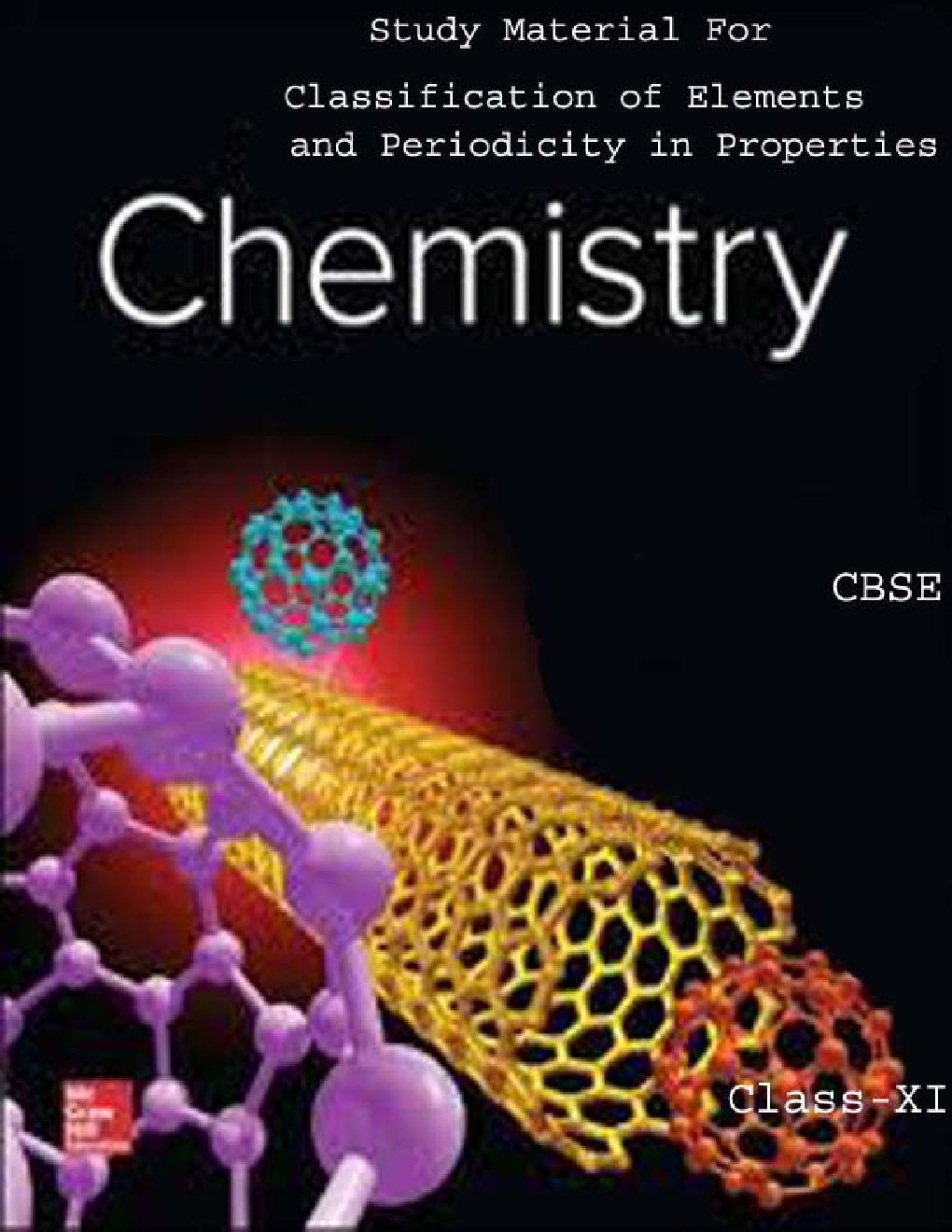 CBSE Study Material For Class-XI Classification Of Elements And Periodicity In Properties (Chemistry) - Page 1