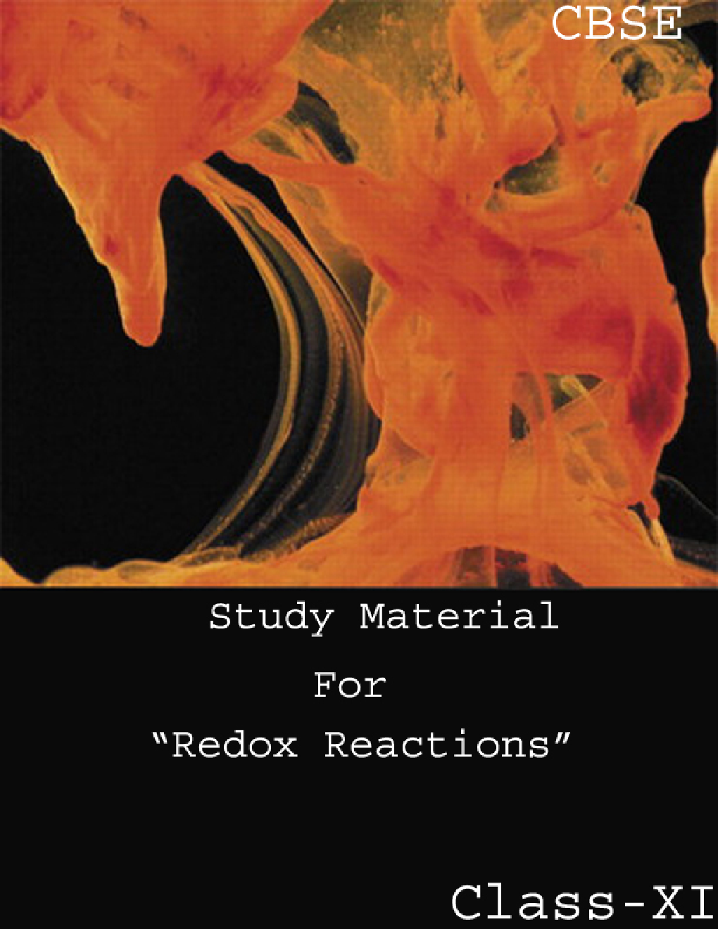 CBSE Study Material For Class-XI Redox Reactions (Chemistry) - Page 1