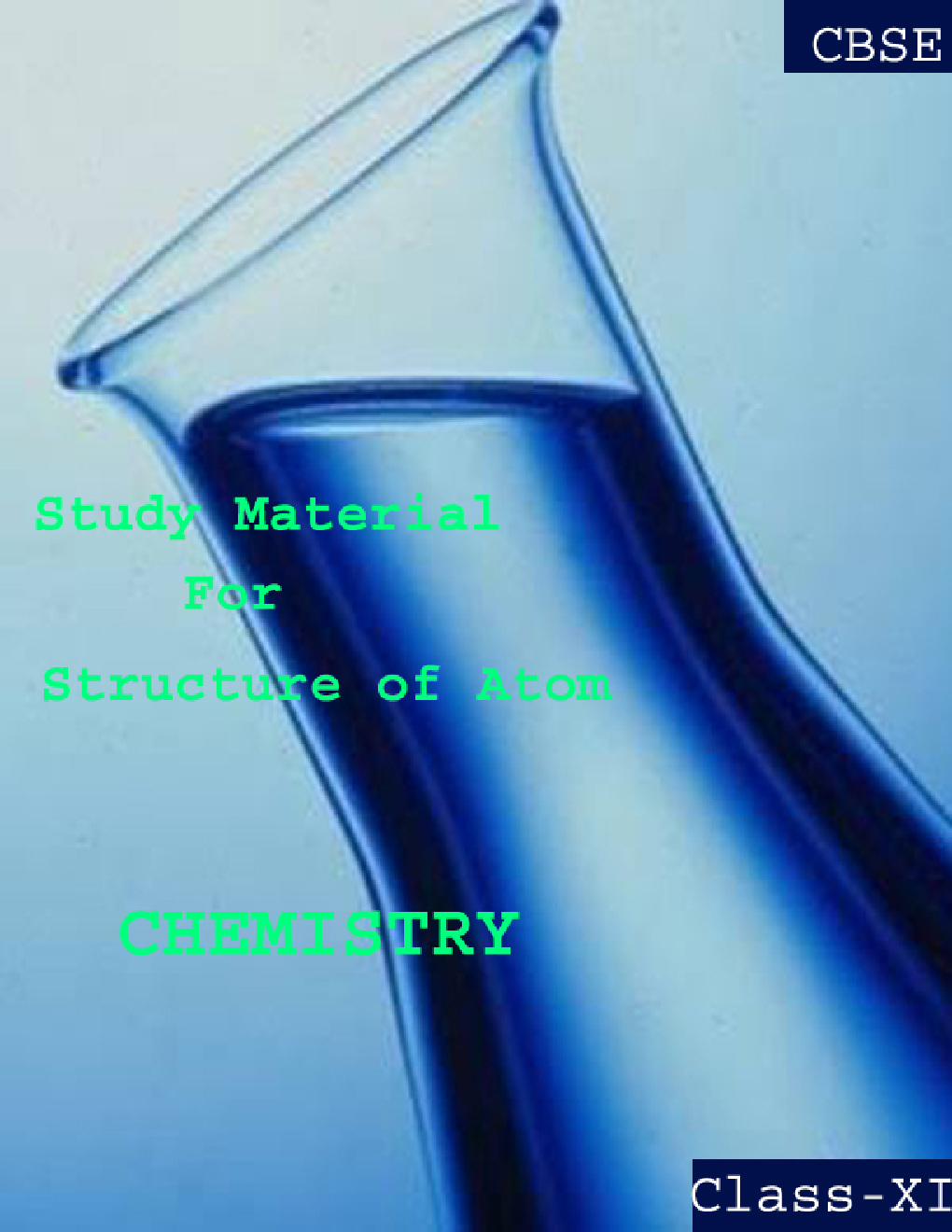 CBSE Study Material For Class-XI Structure Of Atom (Chemistry) - Page 1