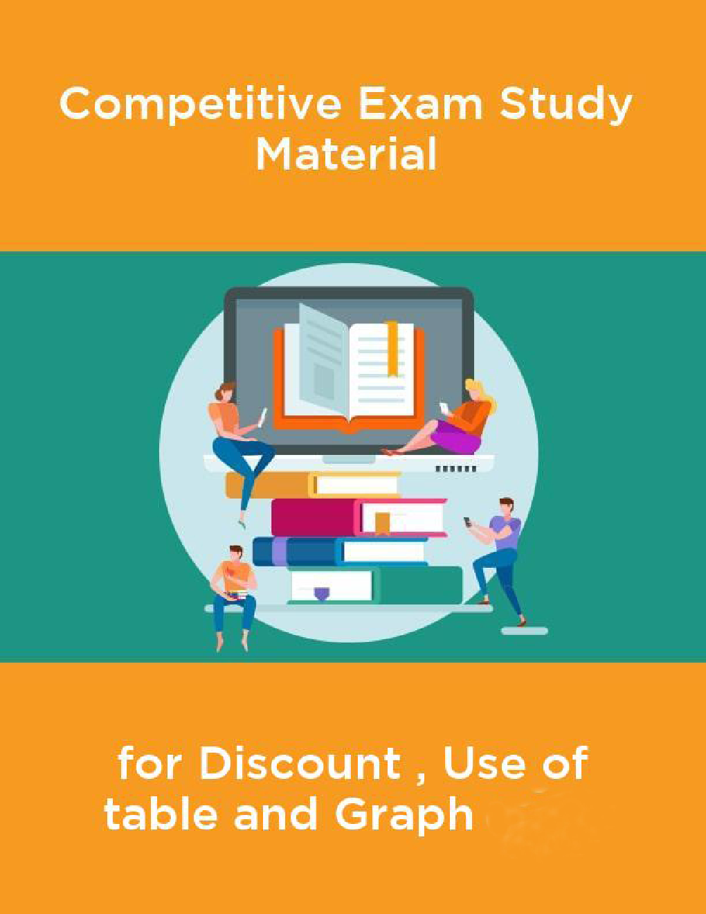 Competative Exam Study Materia  for Discount , Use of table and Graph - Page 1