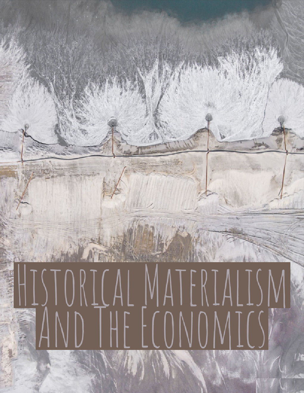 Historical Materialism And The Economics - Page 1