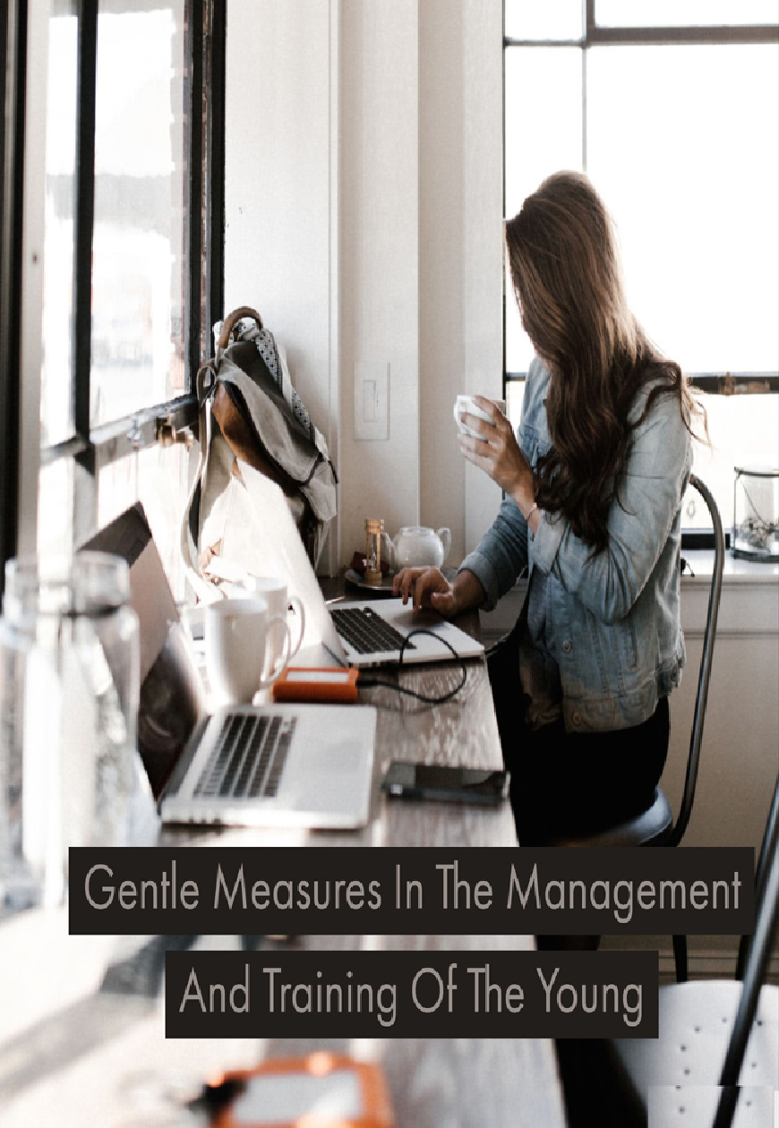 Gentle Measures In The Management And Training Of The Young - Page 1