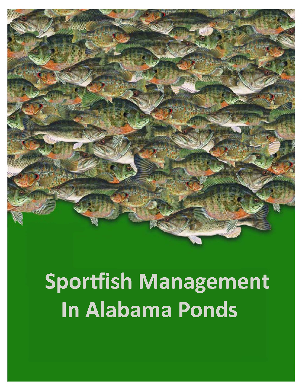 Sportfish Management In Alabama Ponds - Page 1