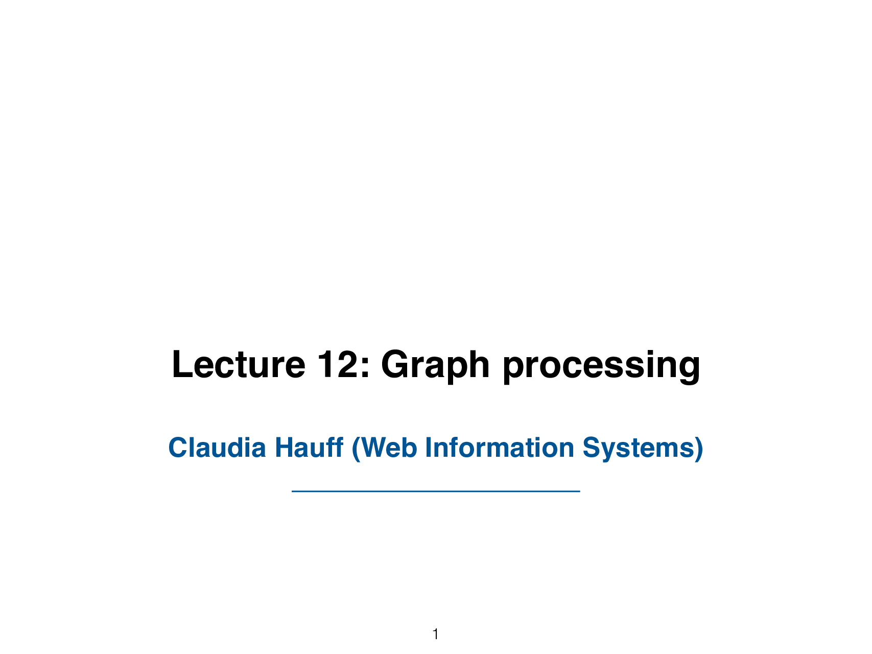 Big Data Processing 2014/15 Graph Processing - Page 2