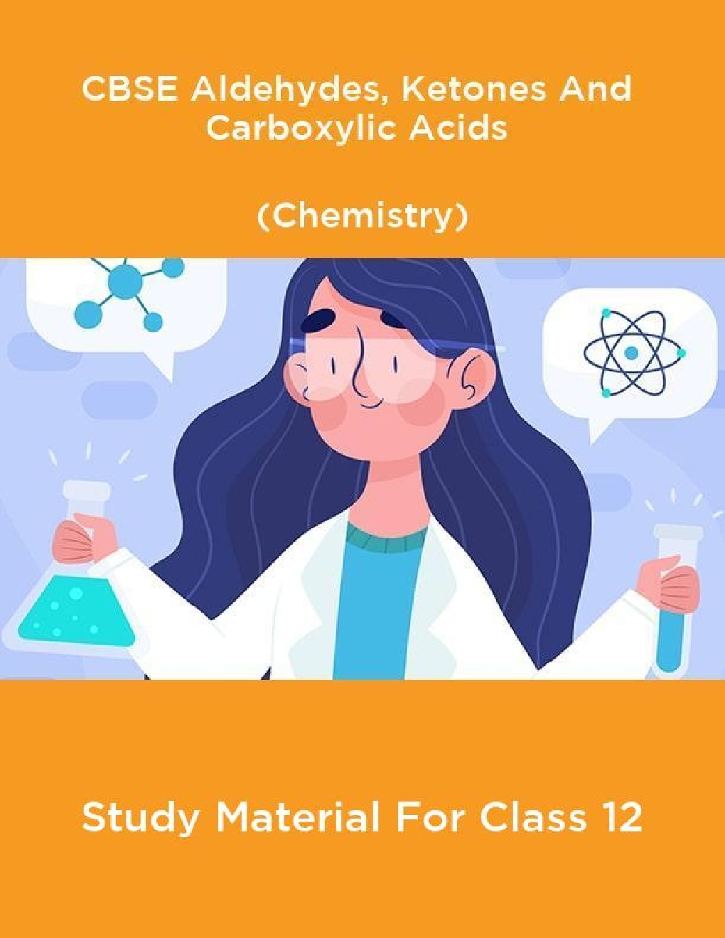 CBSE Aldehydes, Ketones And Carboxylic Acids (Chemistry) Study Material For Class 12 - Page 1