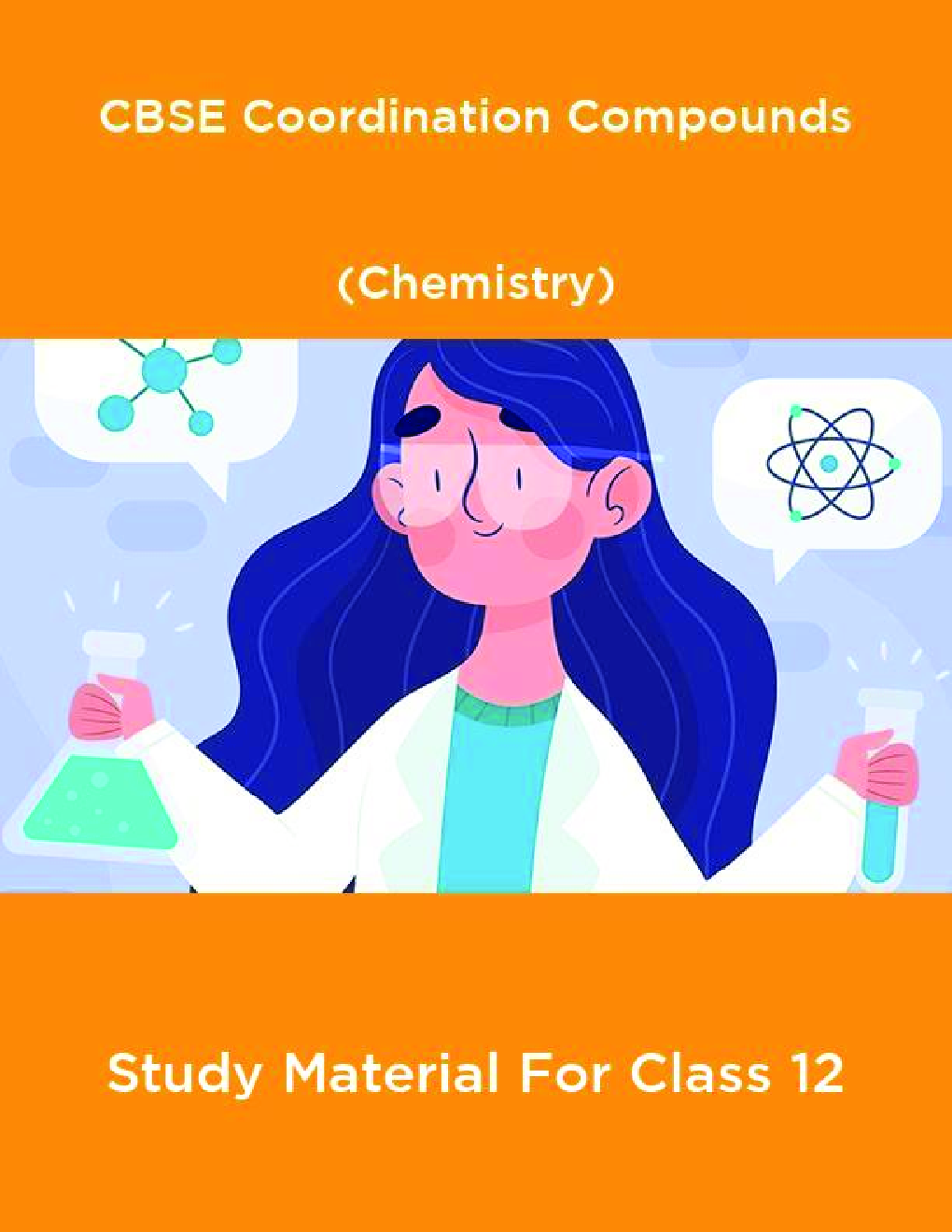 CBSE Coordination Compounds (Chemistry) Study Material For Class 12 - Page 1