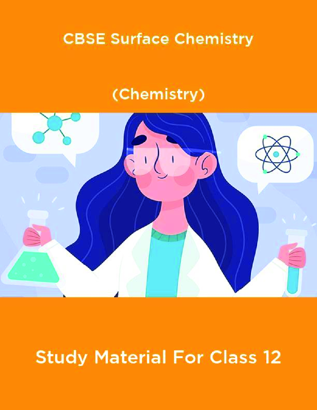 CBSE Surface Chemistry (Chemistry) Study Material For Class 12 - Page 1