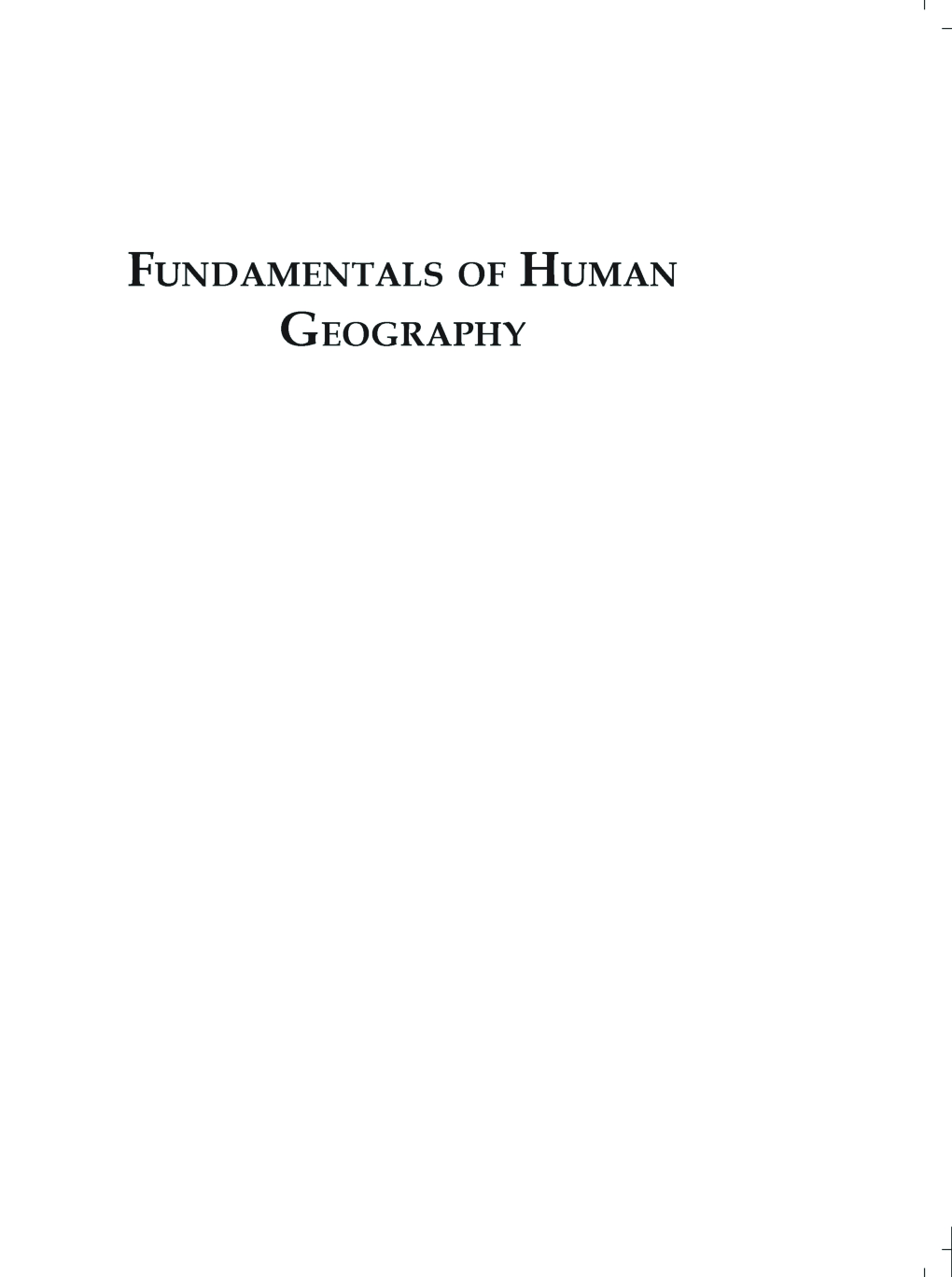 CBSE Fundamentals Of Human Geography (Geography) Study Material For Class 12 - Page 2
