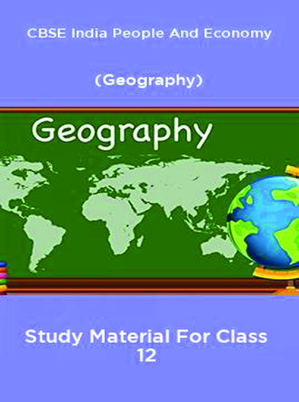 CBSE India People And Economy (Geography) Study Material For Class 12 - Page 1