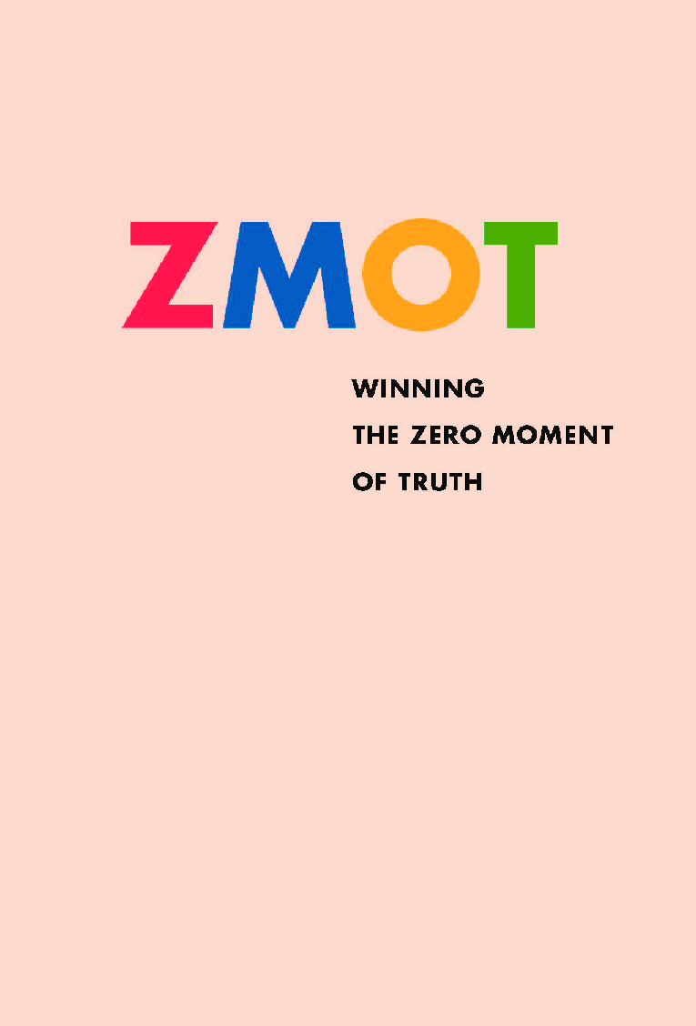 ZMOT Winning The Zero Moment Of Truth - Page 1