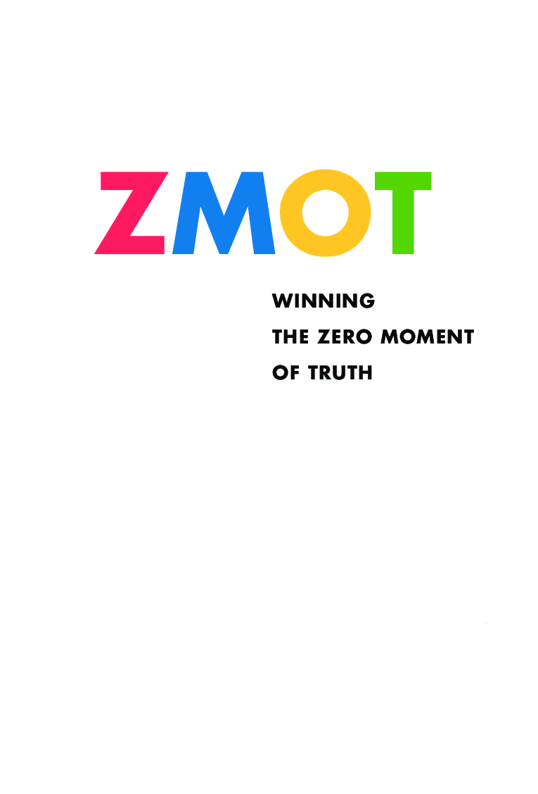 ZMOT Winning The Zero Moment Of Truth - Page 2