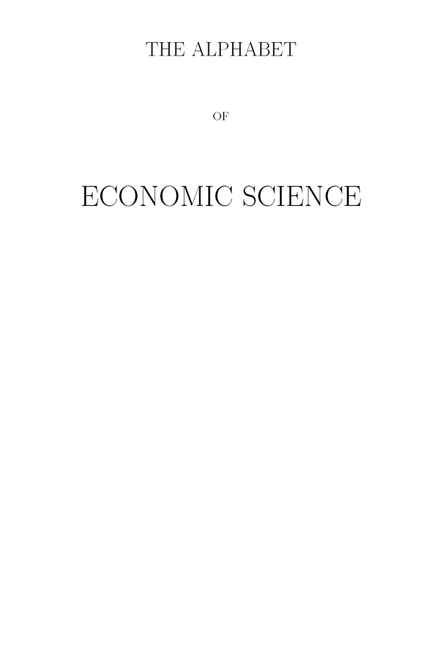 The Alphabet Of Economic Science - Page 2