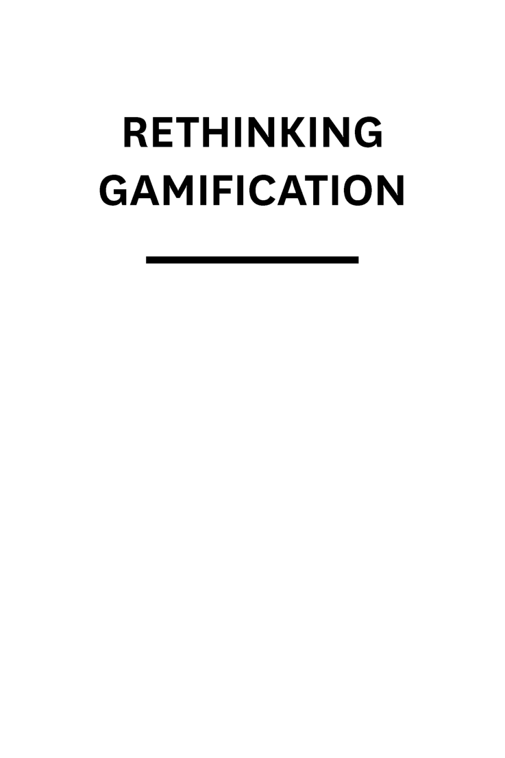 Rethinking Gamification - Page 2