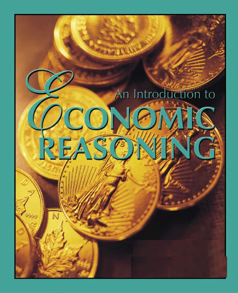 An Introduction To Economic Reasoning - Page 1