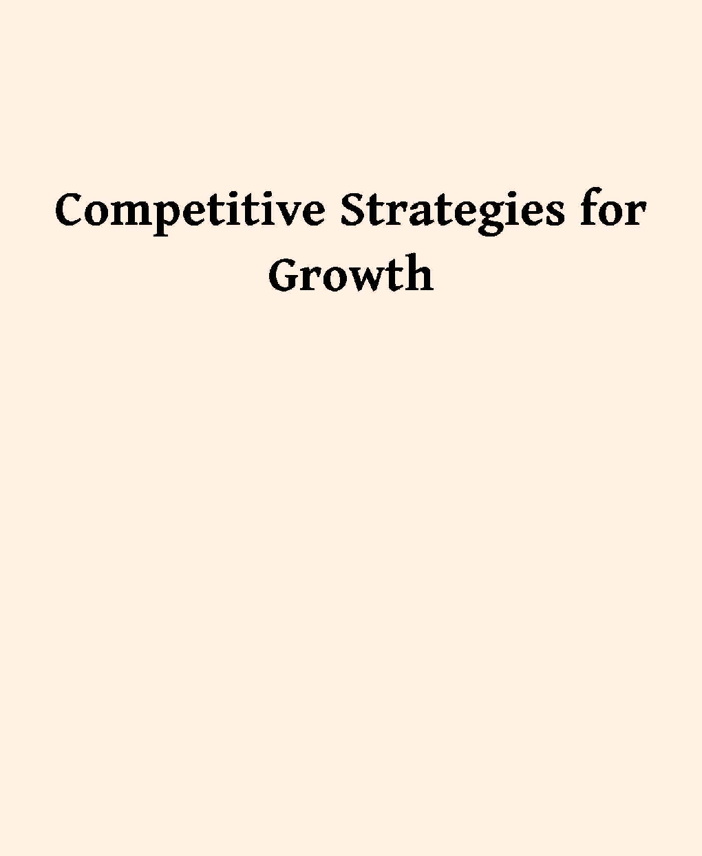 Competitive Strategies For Growth - Page 1