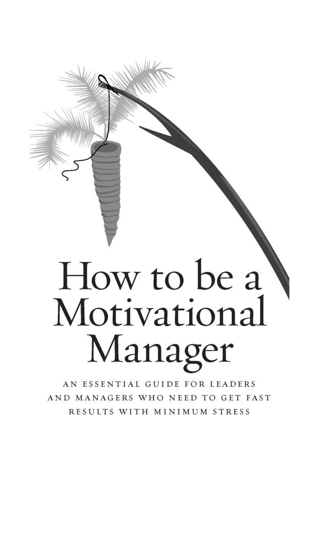 How To Be A Motivational Manager - Page 2