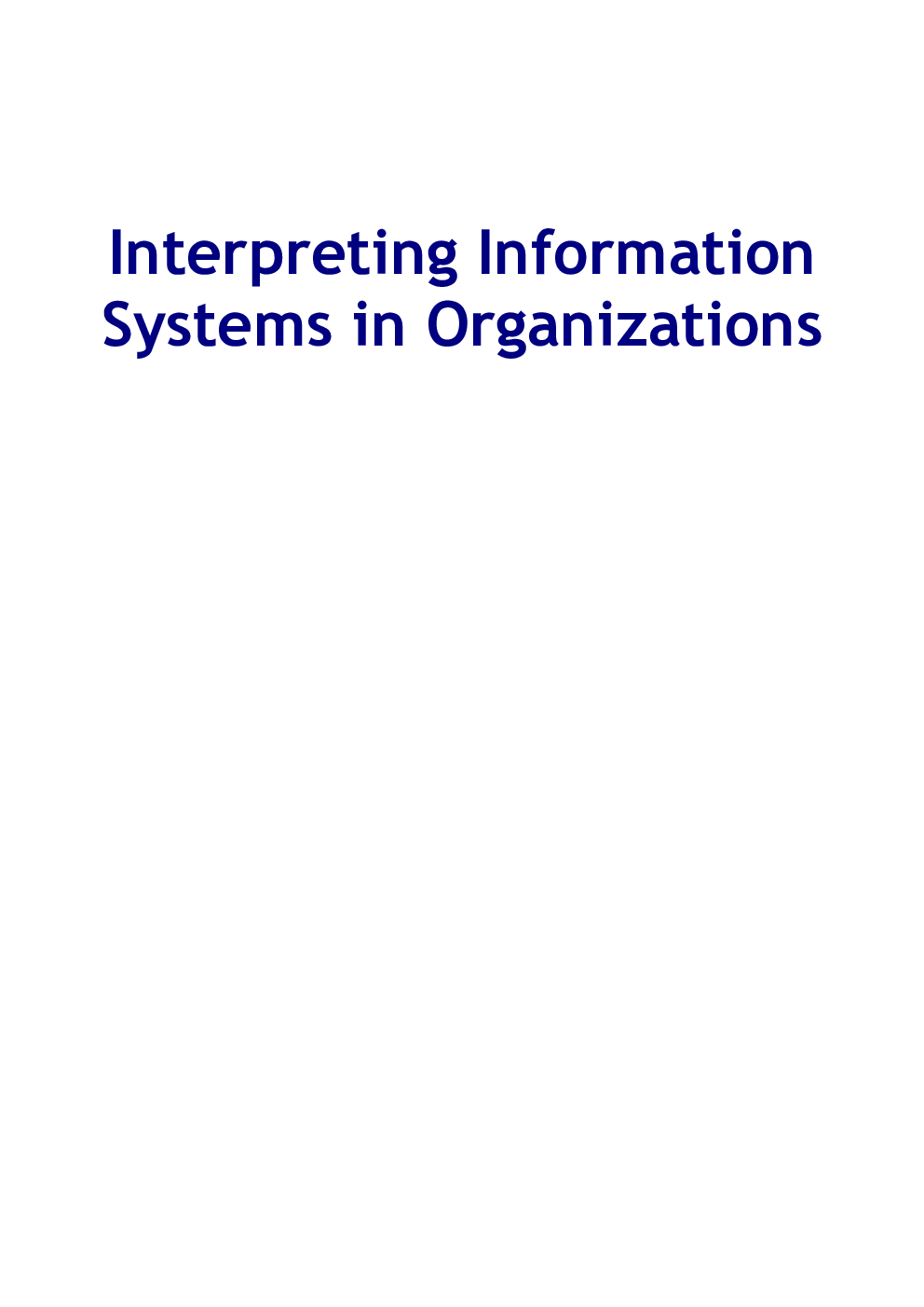 Interpreting Information Systems In Organizations - Page 2