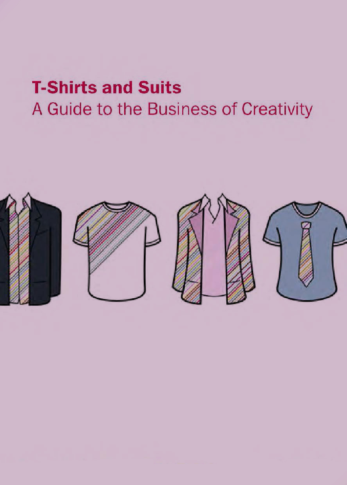 T-Shirts And Suits A Guide To The Business Of Creativity - Page 1