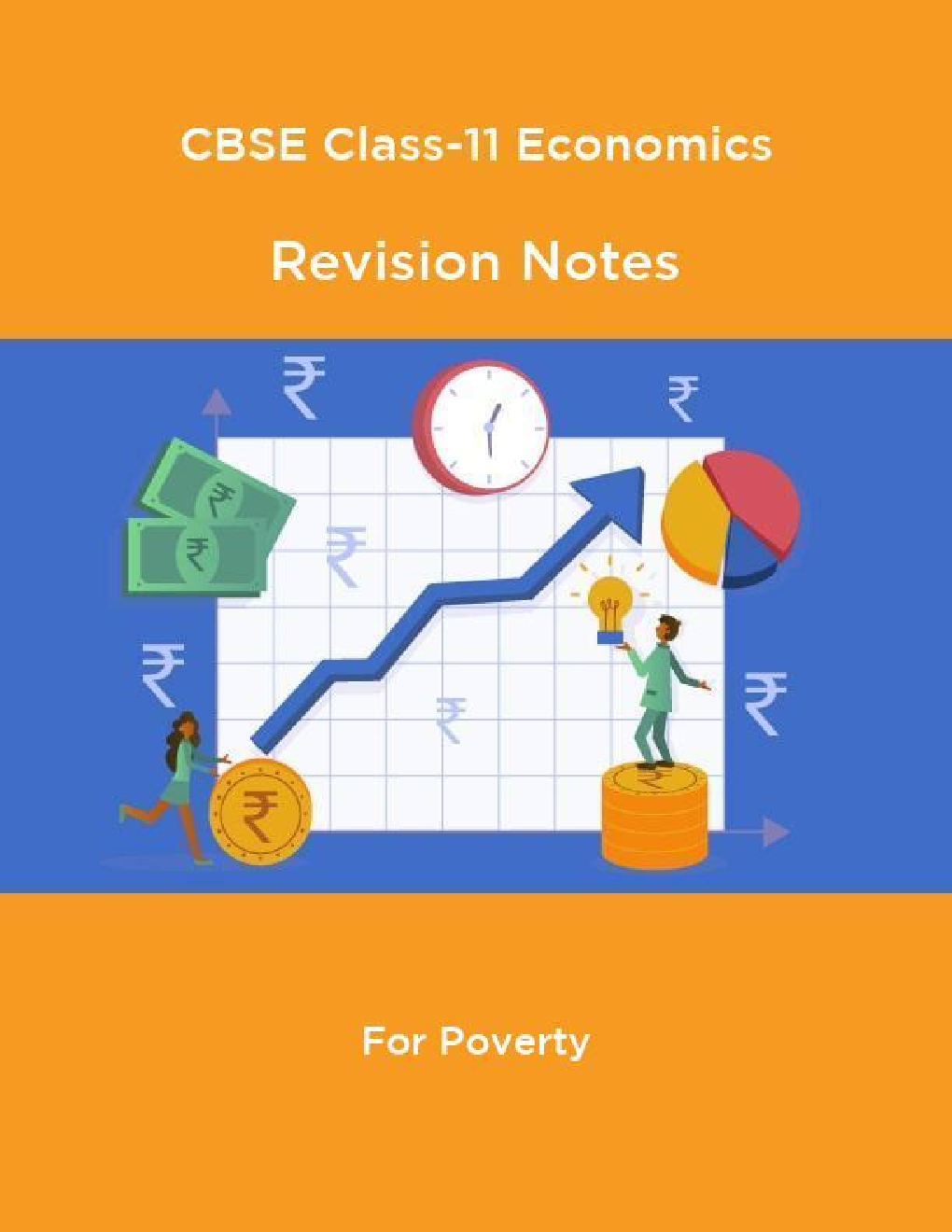 CBSE Class-11 Economics Revision Notes For Poverty - Page 1