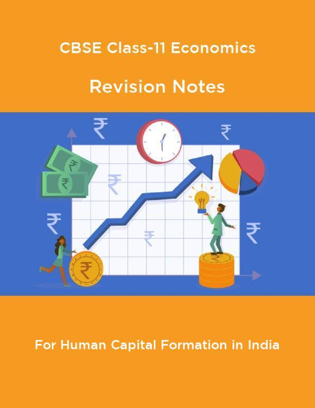 CBSE Class-11 Economics Revision Notes For Human Capital Formation in India - Page 1