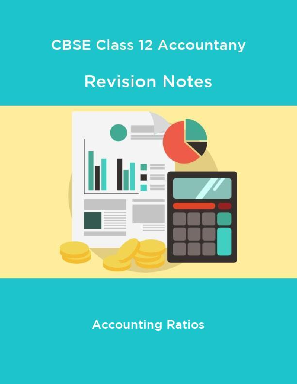 CBSE Class 12 Accountany Revision Notes Accounting Ratios - Page 1