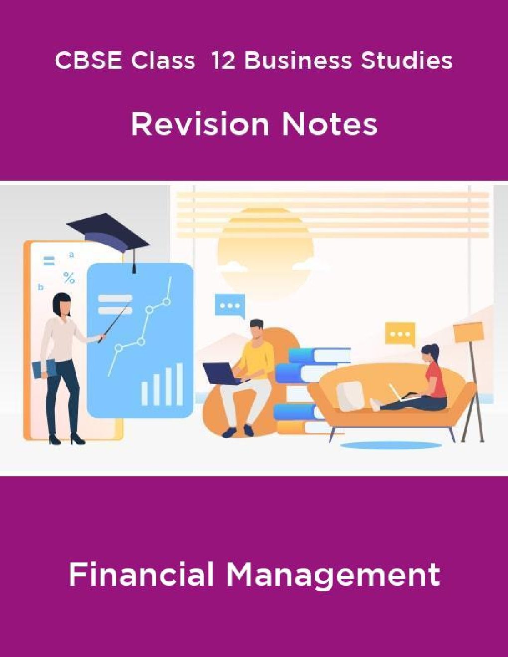 CBSE Class  12 Business Studies Revision Notes Financial Management - Page 1