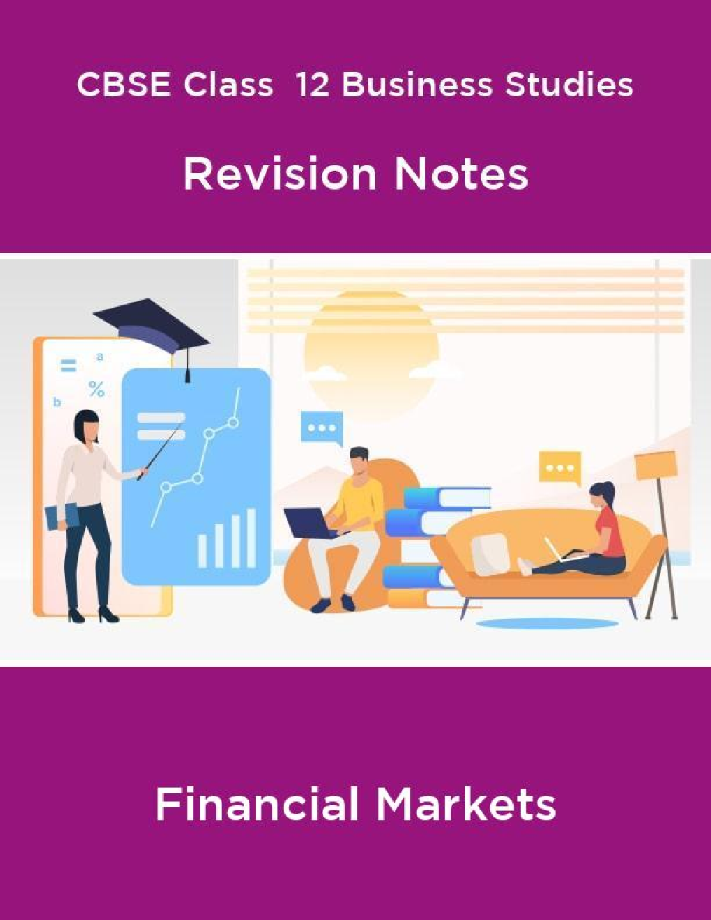 CBSE Class  12 Business Studies Revision Notes Financial Markets - Page 1