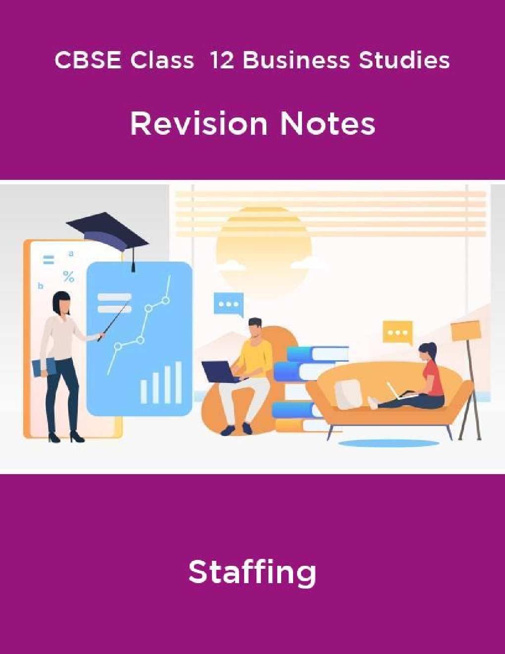 CBSE Class  12 Business Studies Revision Notes Staffing - Page 1