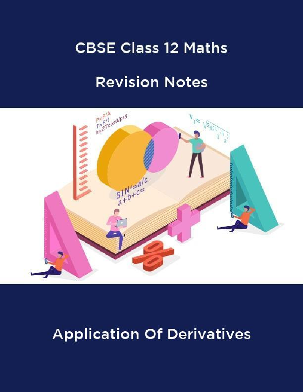 CBSE Class 12 Maths Revision Notes Application Of Derivatives - Page 1