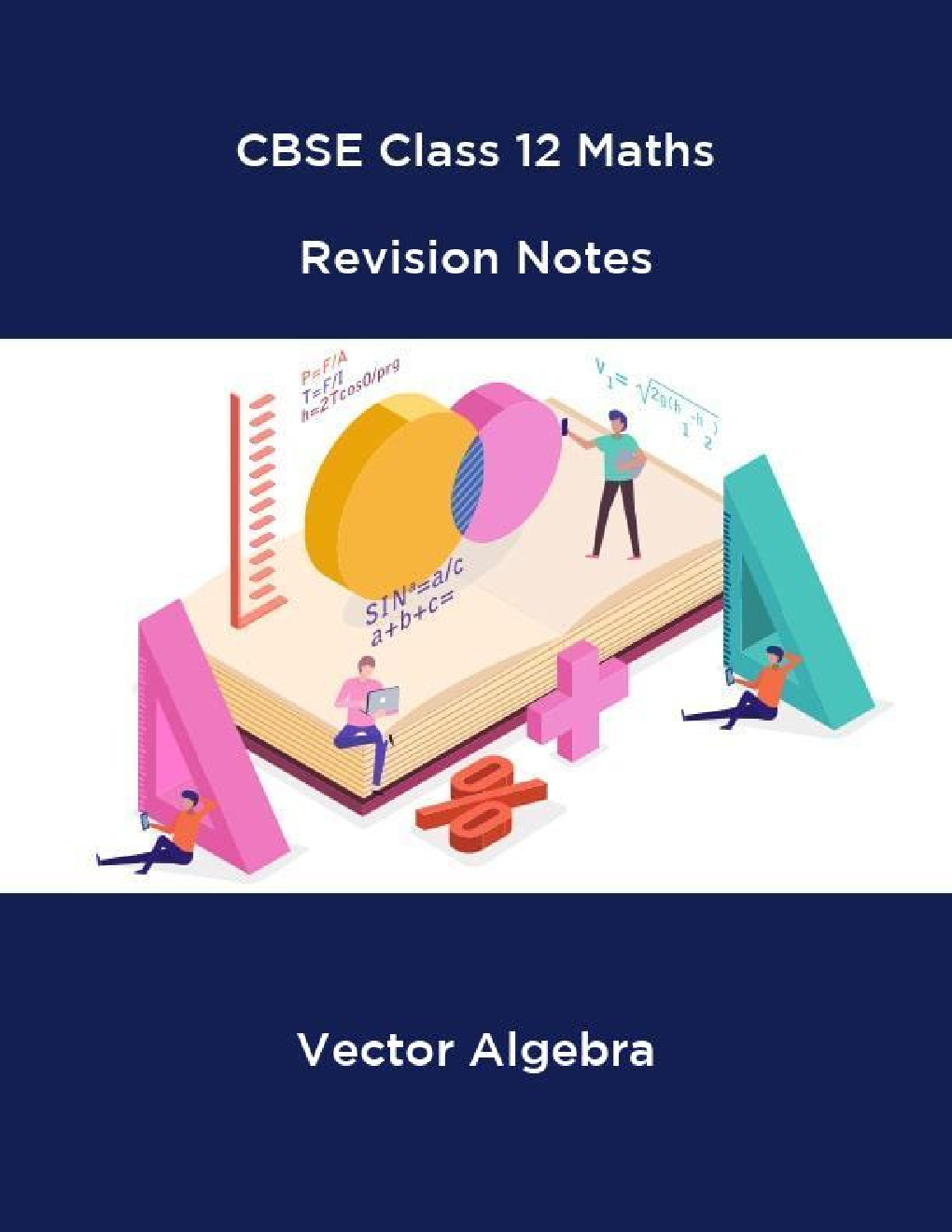 CBSE Class 12 Maths Revision Notes Vector Algebra - Page 1