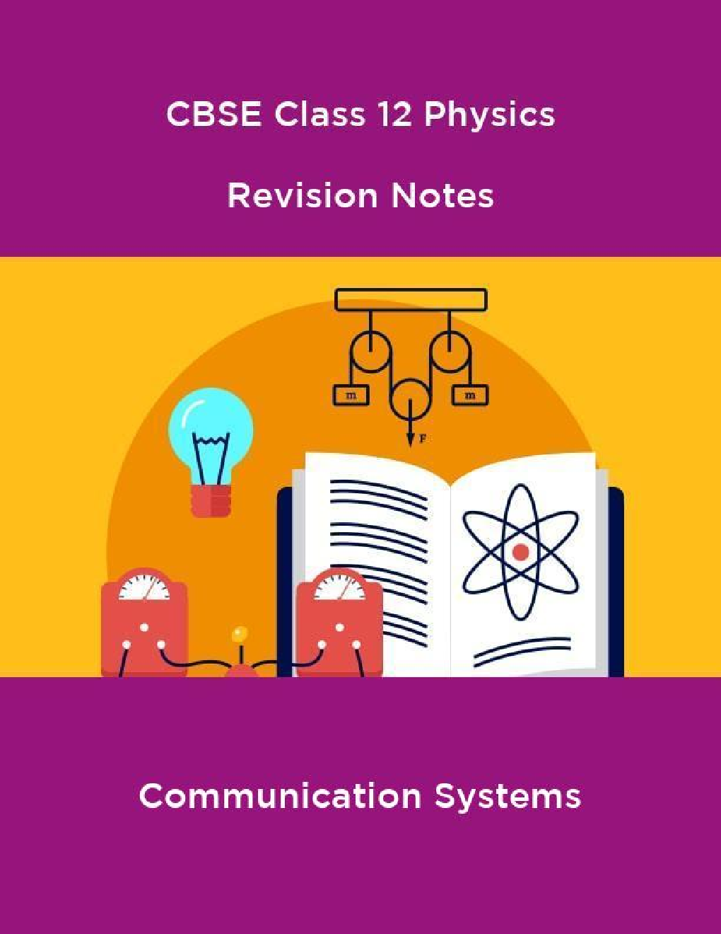 CBSE Class 12 Physics Revision Notes Communication Systems - Page 1