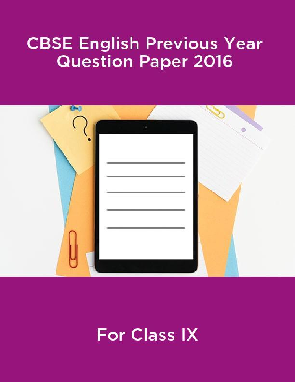 CBSE English Class IX Previous Year Question Paper 2016 - Page 1