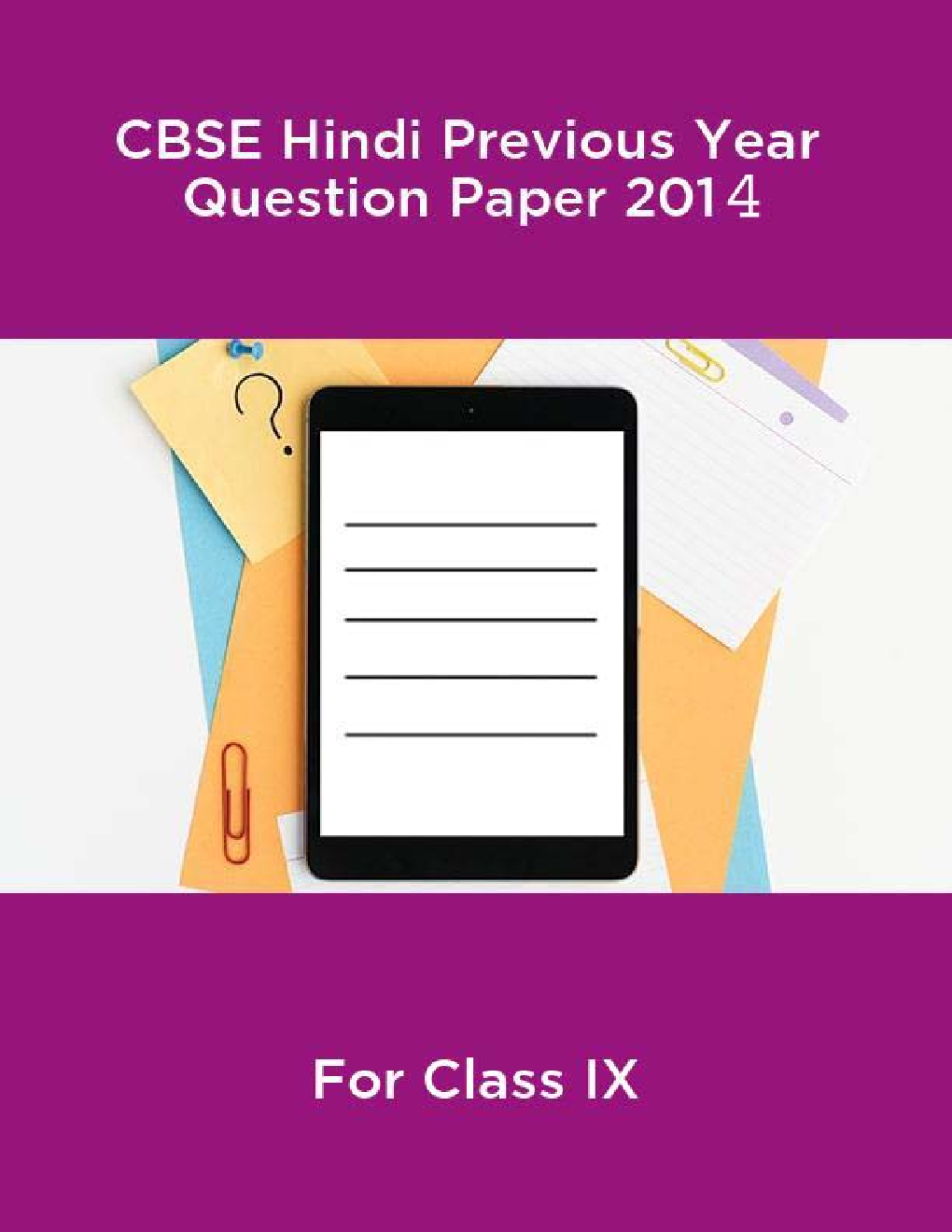 CBSE Hindi Class IX Previous Year Question Paper 2014 - Page 1